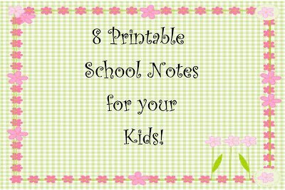 Printable School Notes for Your Kids