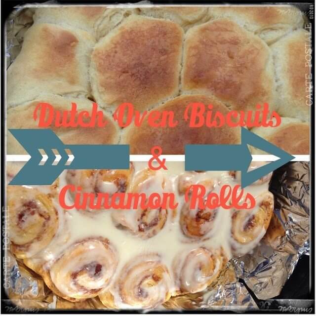 Dutch Oven Biscuits and Cinnamon Rolls