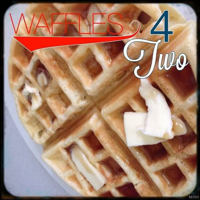 Waffles 4 Two