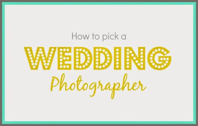 How To Pick a Wedding Photographer