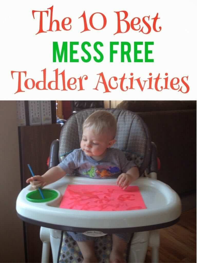 10 BEST Mess Free Toddler Activities