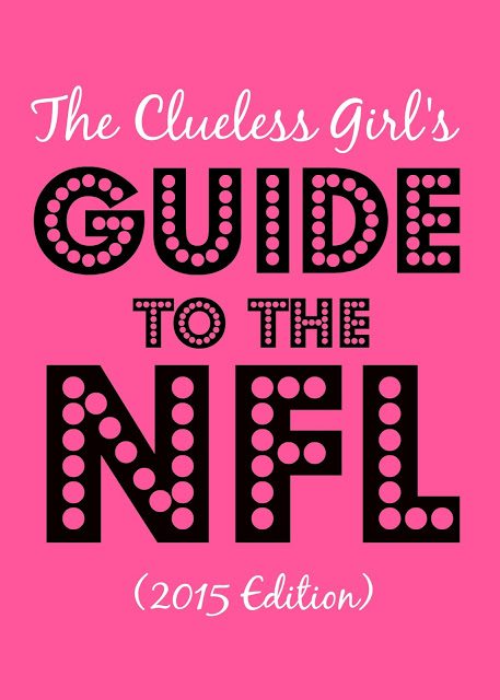The Clueless Girl's Guide to the NFL