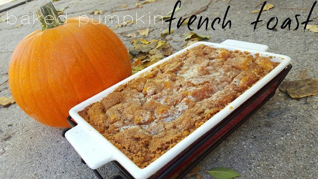 Baked Pumpkin French Toast