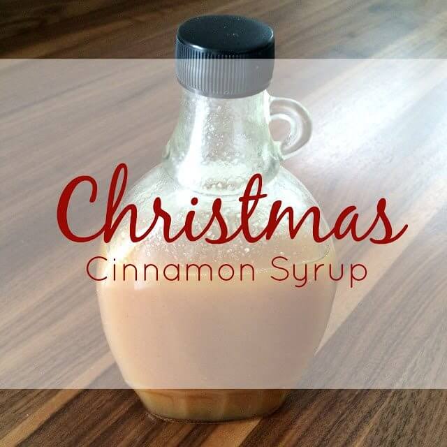 Christmas Cinnamon Syrup