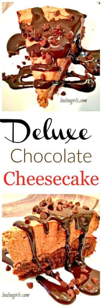 Deluxe Chocolate Cheesecake
