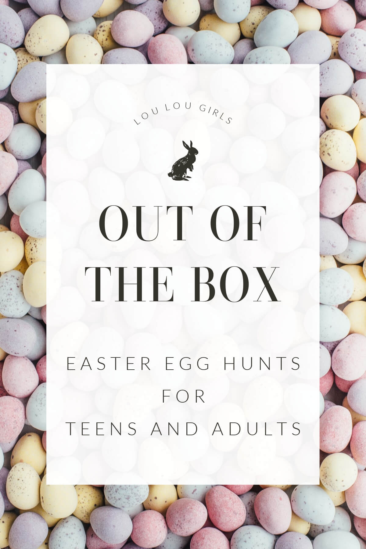Out of the Box Easter Egg Hunts For Adults