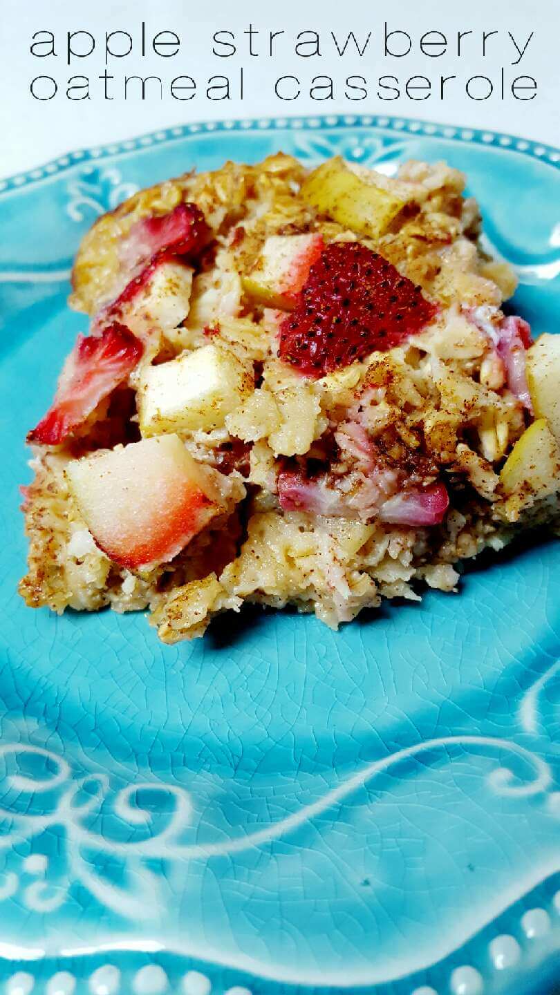 Apple Strawberry Oatmeal Casserole