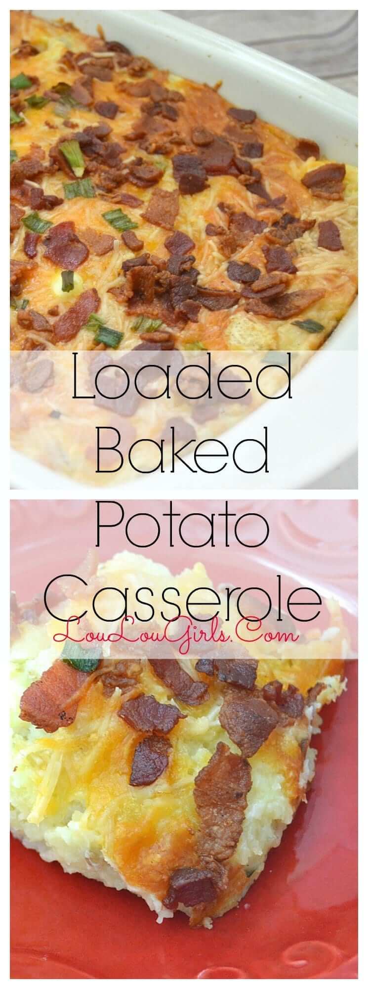 Loaded Potato Casserole