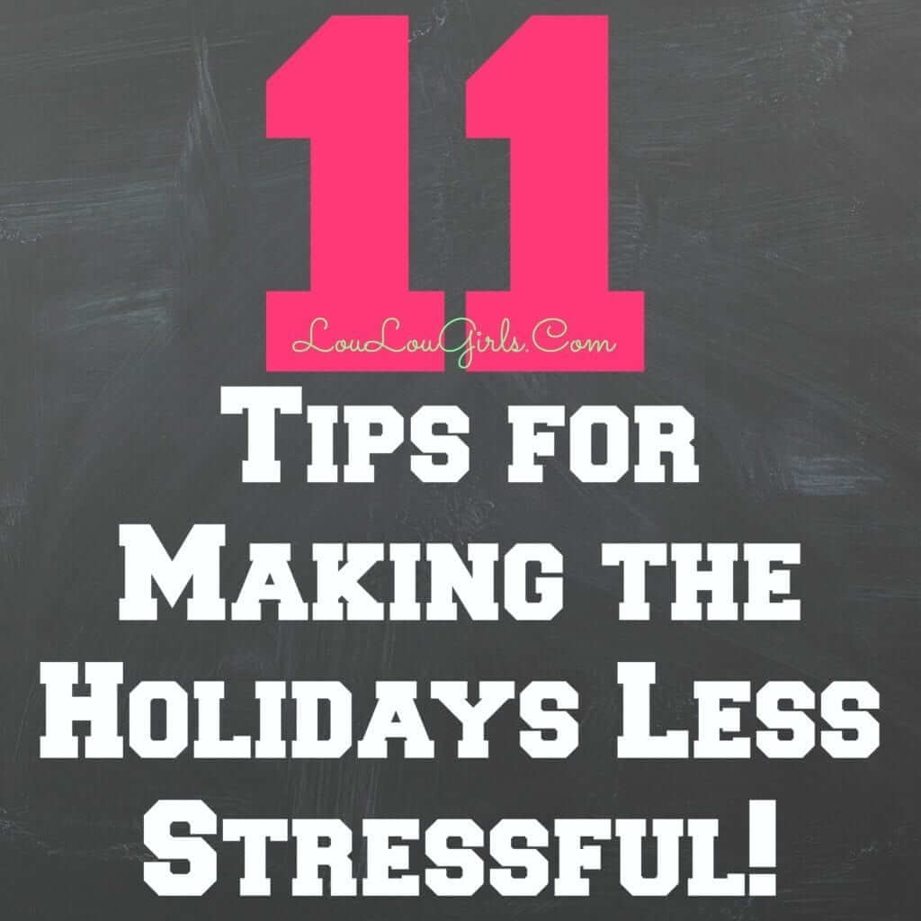 Tips for Making the Holidays Less Stressful