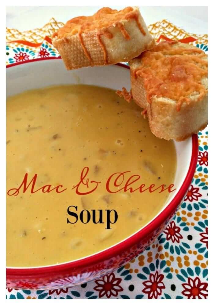 Cheesy Mac and Cheese Soup