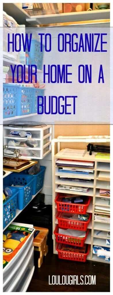 how to organize your home on a budget!
