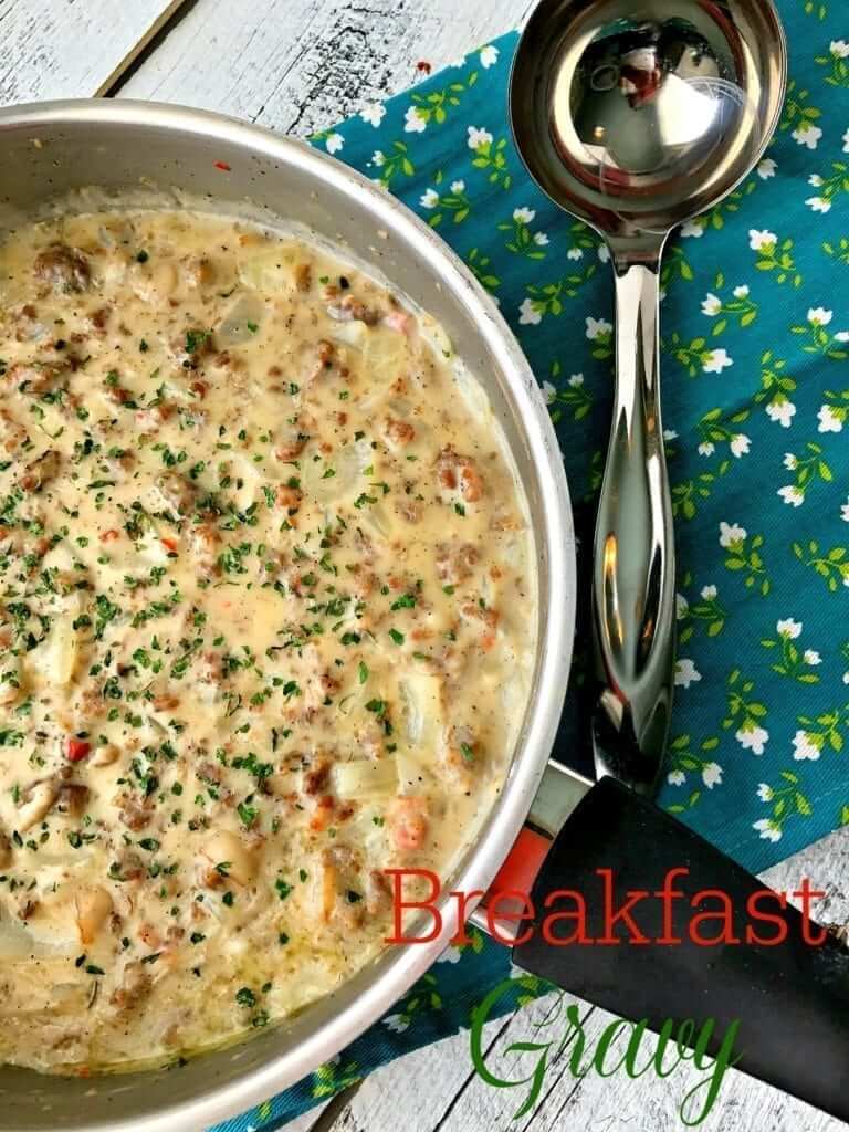 Sausage and Bacon Breakfast Gravy
