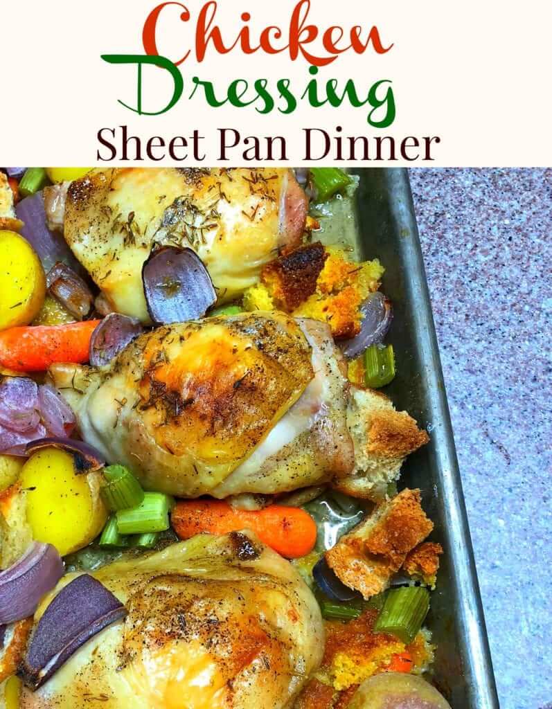 Chicken Dressing Sheet Pan Dinner