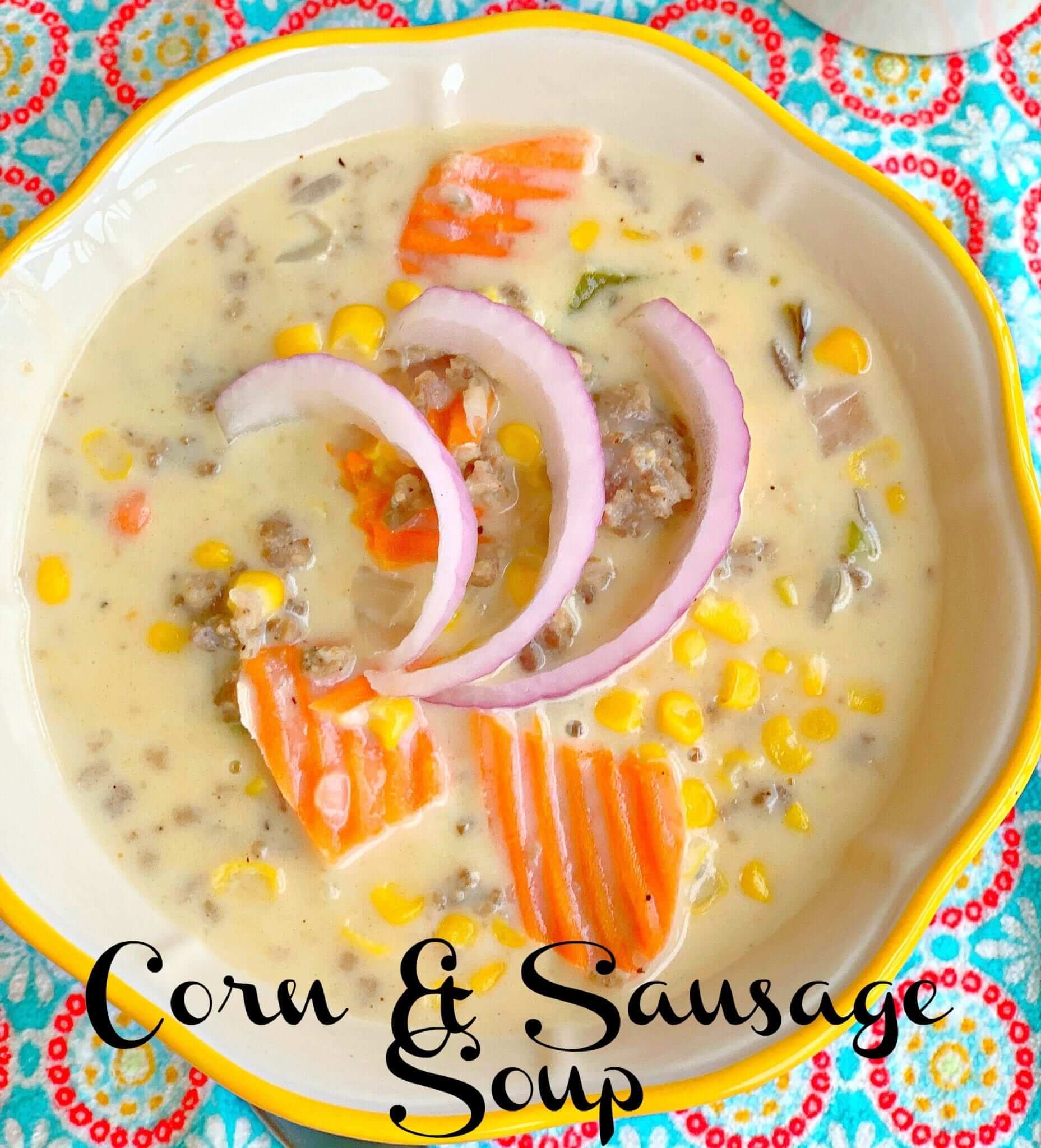 Corn and Sausage Soup
