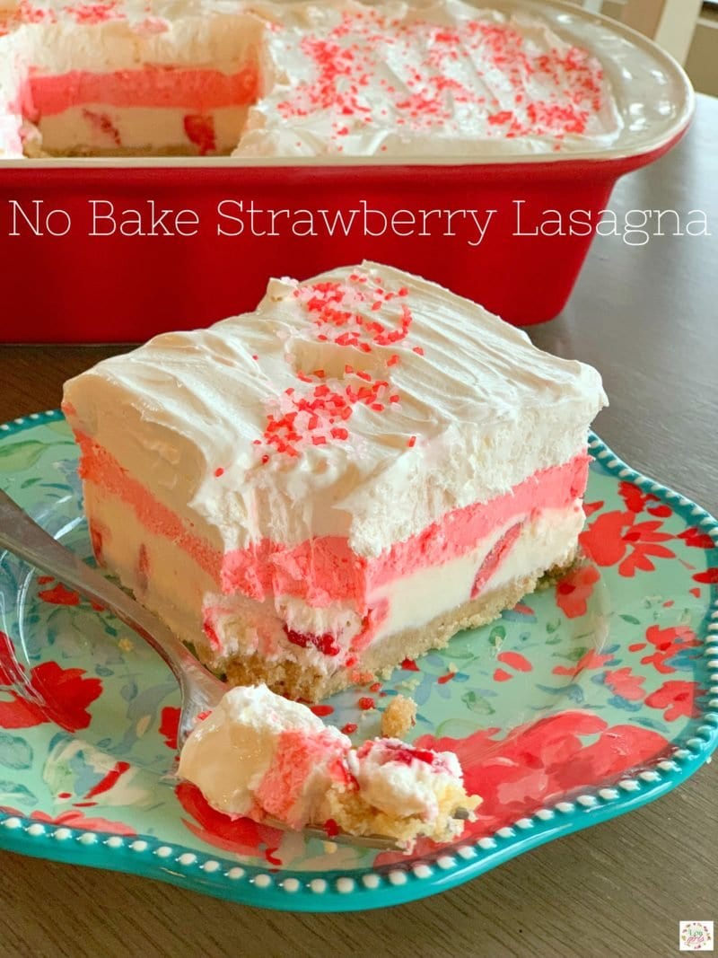 No Bake Strawberry Lasagna - Lou Lou Girls