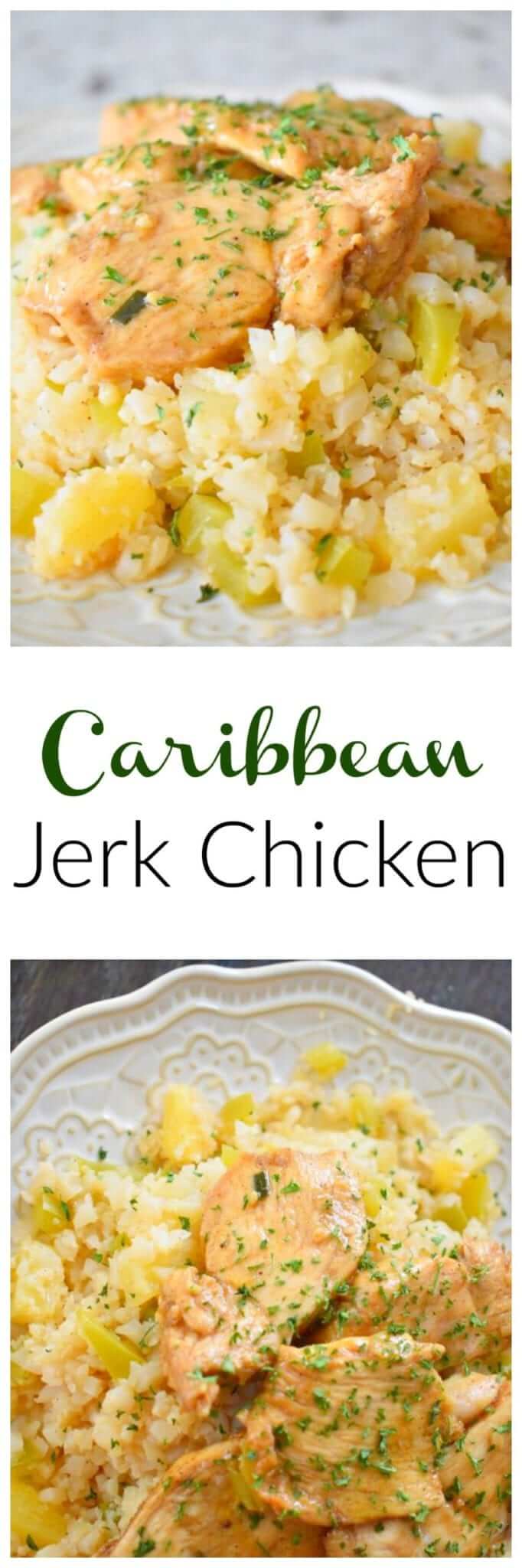 Caribbean Jerk Chicken and Cauliflower Rice