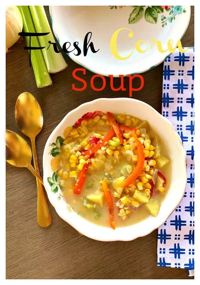 sweet summer corn soup