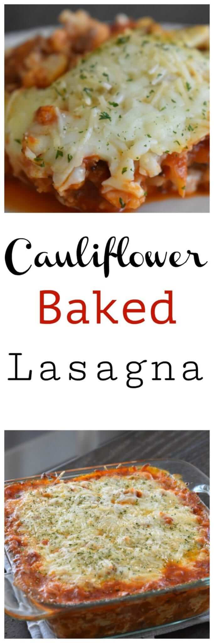 Cauliflower Baked Lasagna