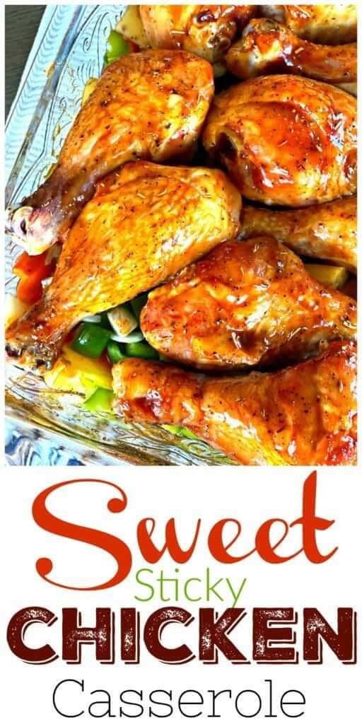 Sweet and Sticky Chicken Casserole