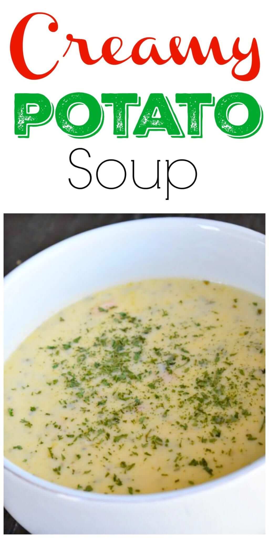 Creamy Potato Soup