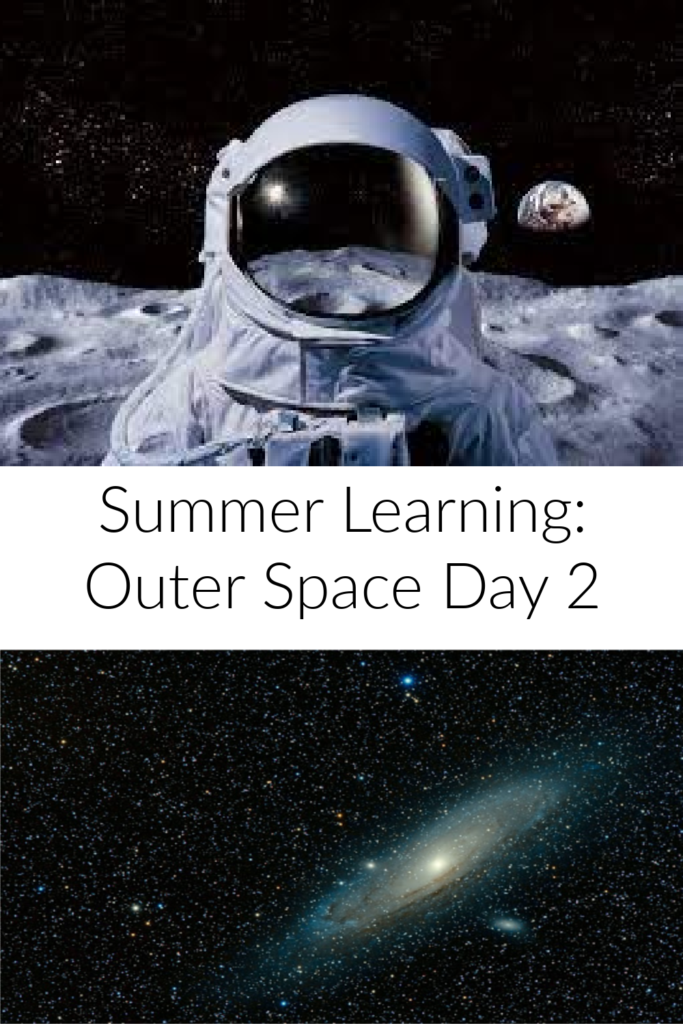 Outer Space Day 2