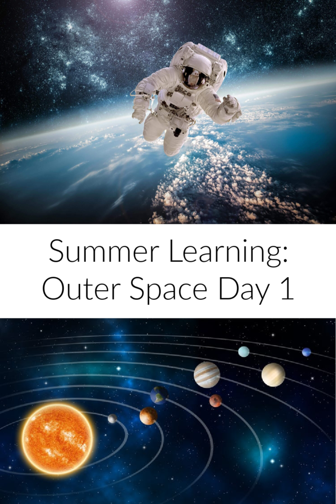 Summer Learning Outer Space week