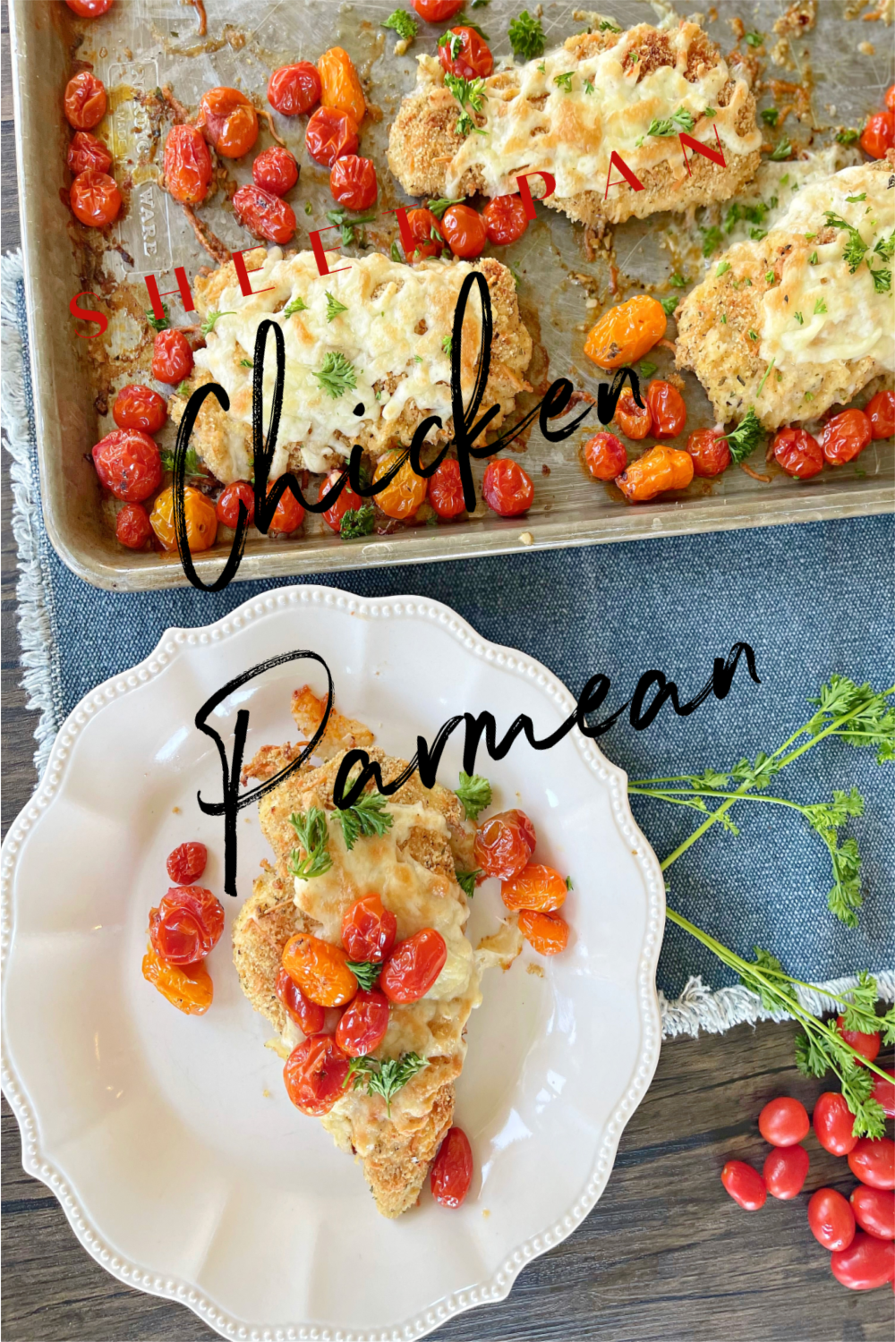 Sheet pan Parmesan Chicken