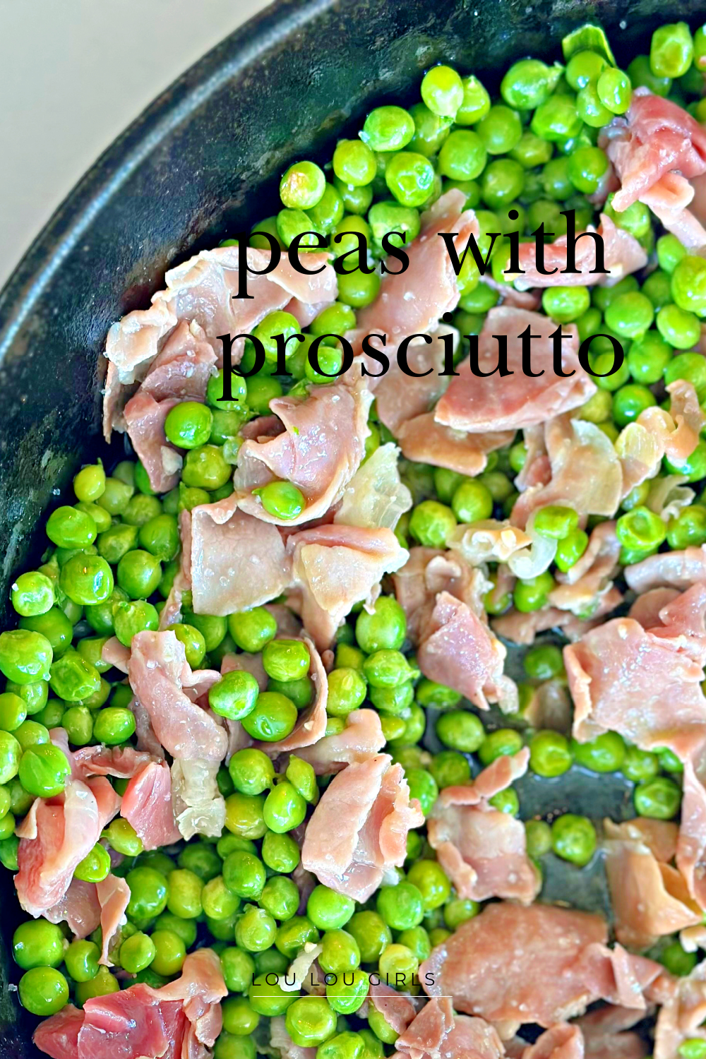 Peas with Prosciutto #peas #sidedish #skilletdish #easyrecipe #dinner 