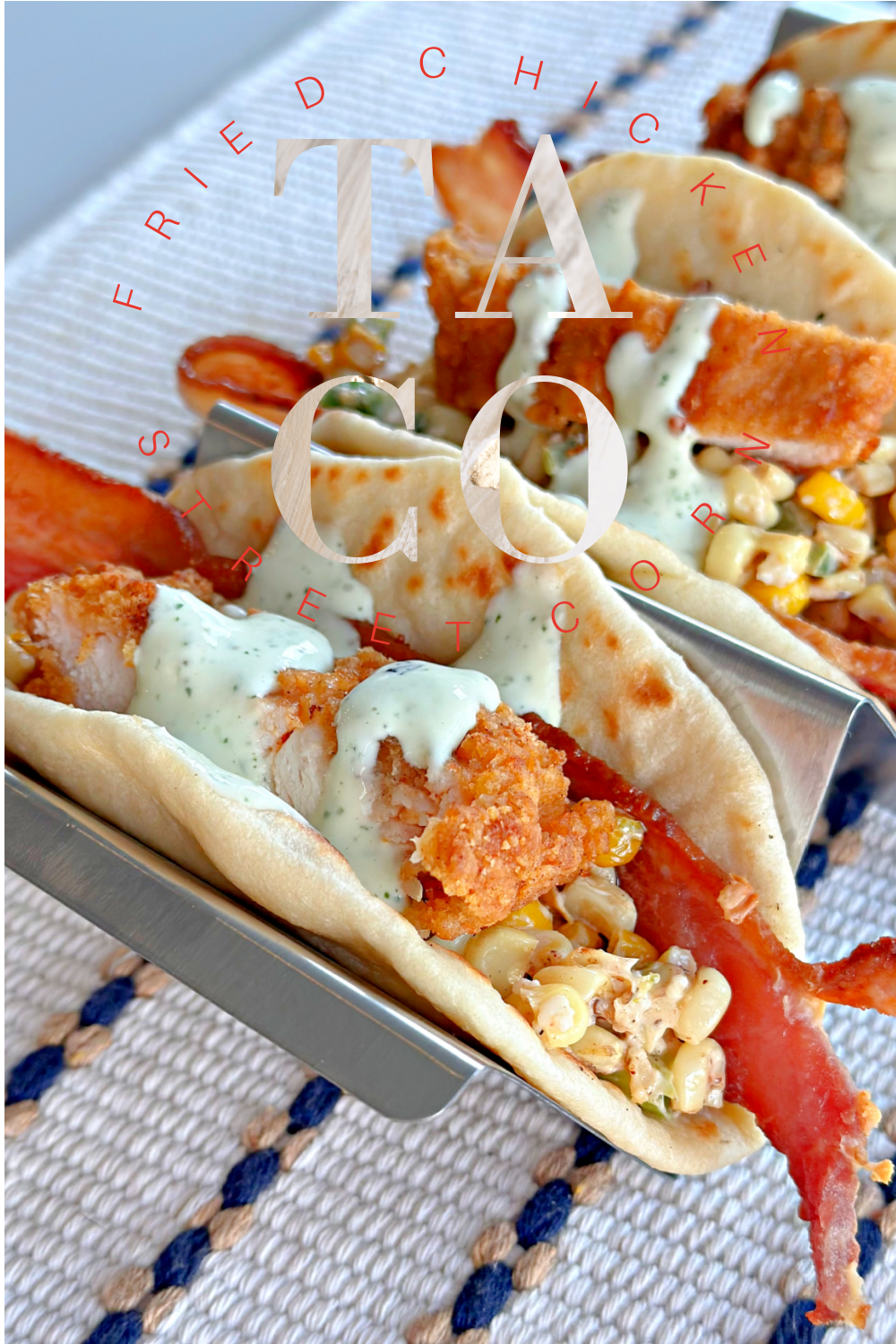 Fried Chicken Tacos #friedchicken #tacos #easyrecipe #dinner #limeranchdressing #bacon #tacotuesday