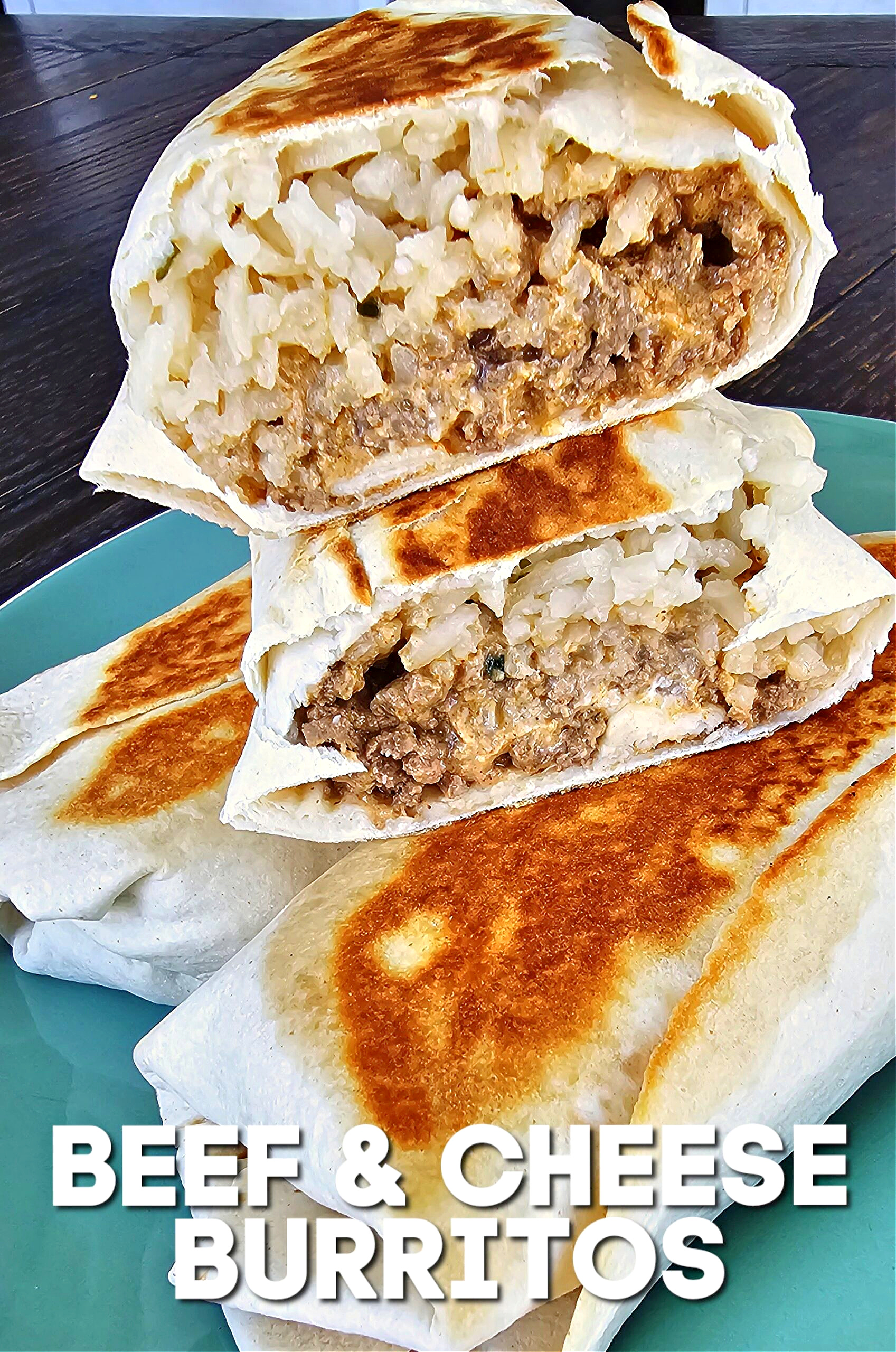 Beef and Cheese Burritos #burritos #beefrecipe #mexicanfood #dinnerrecipe #easyrecipe