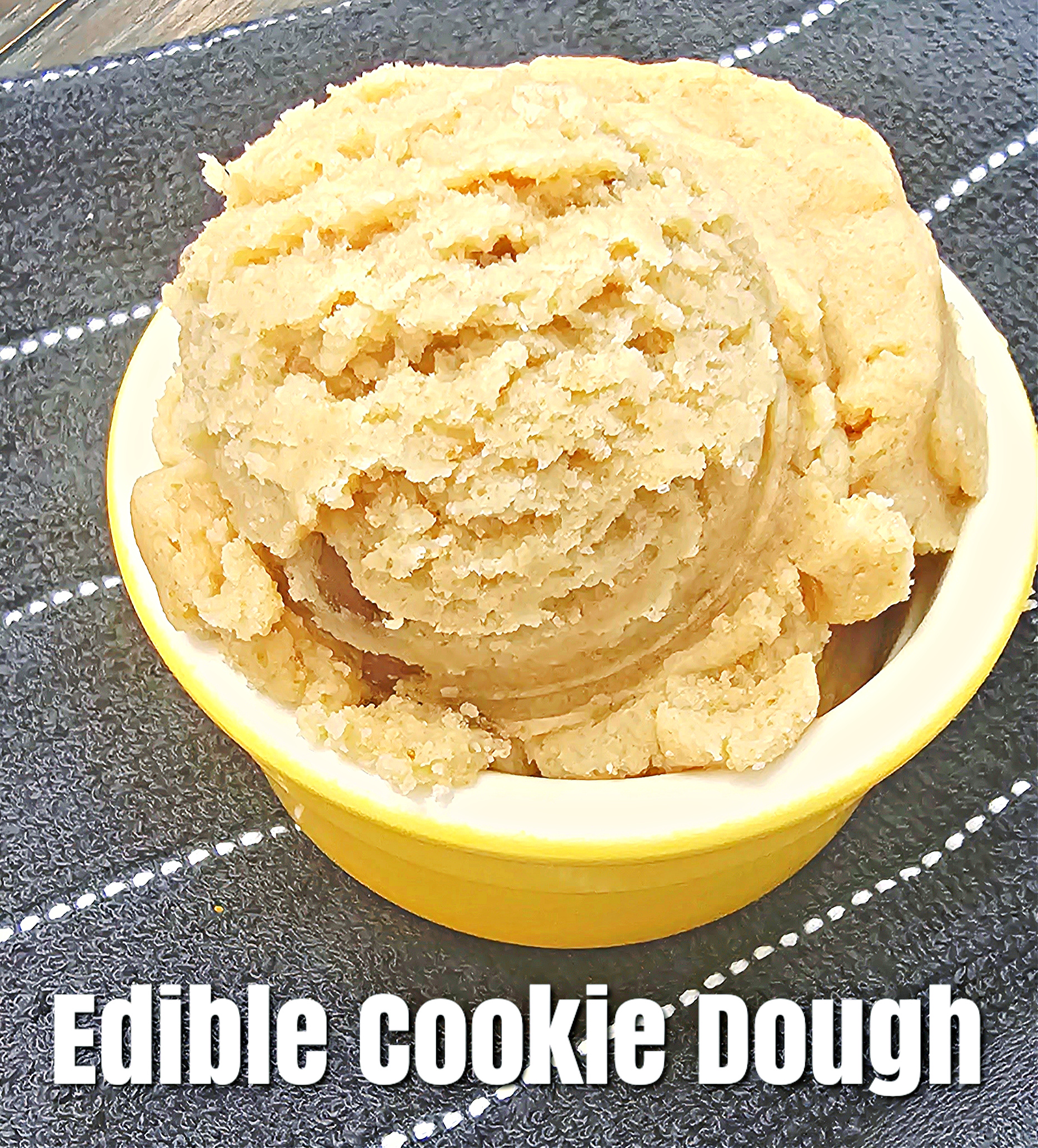 Edible Cookie Dough #cookie #cookiedough #recipe #dessert #afterschoolsnack 