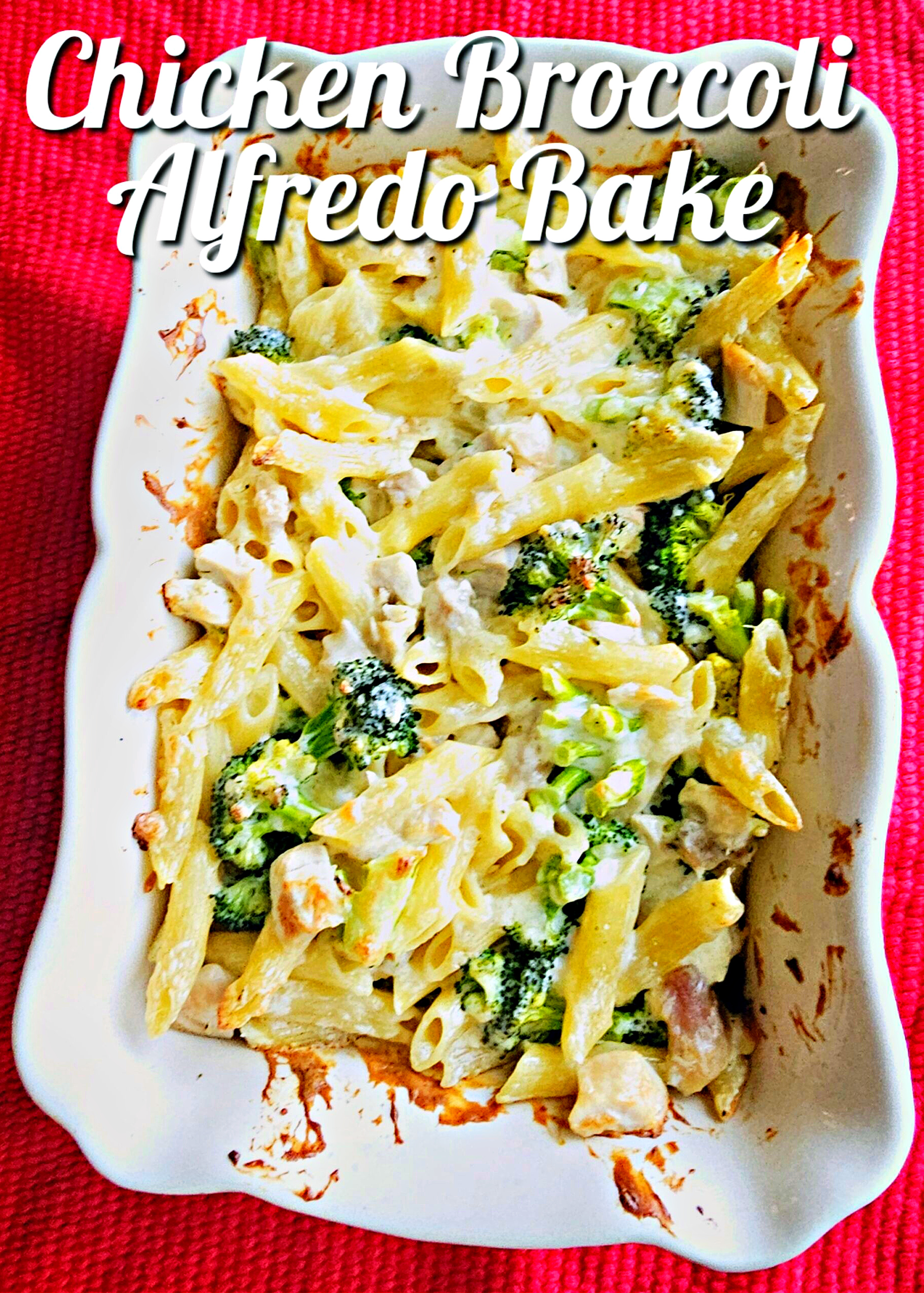Chicken Broccoli Alfredo Bake #chicken #broccoli #alfredo #pasta #bakedpasta #casserole #dinner #weeknightdinner #familydinner