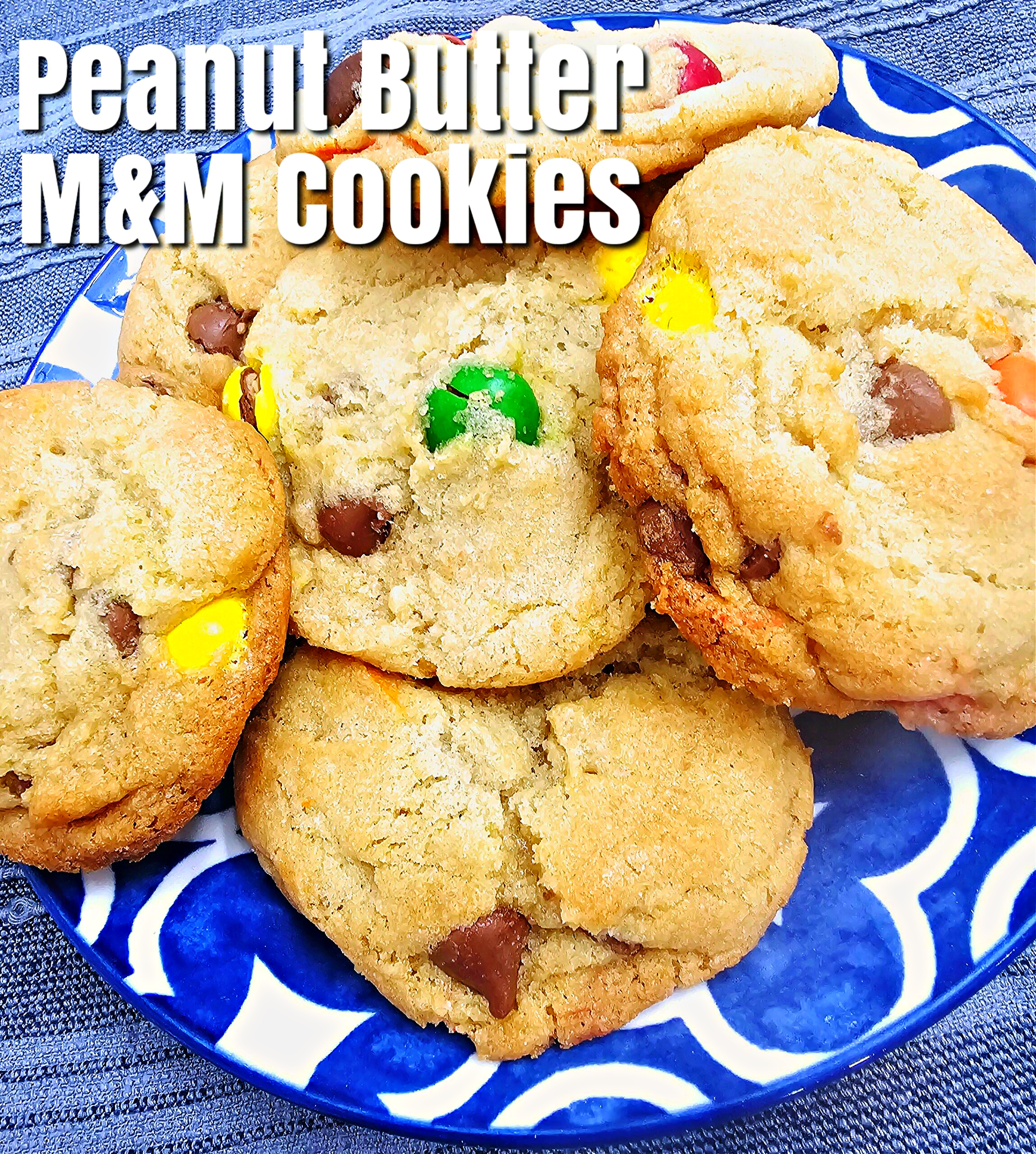 Peanut Butter M&M Cookies #peanutbutter #m&m's #cookies #chocolate #dessert #afterschoolsnack