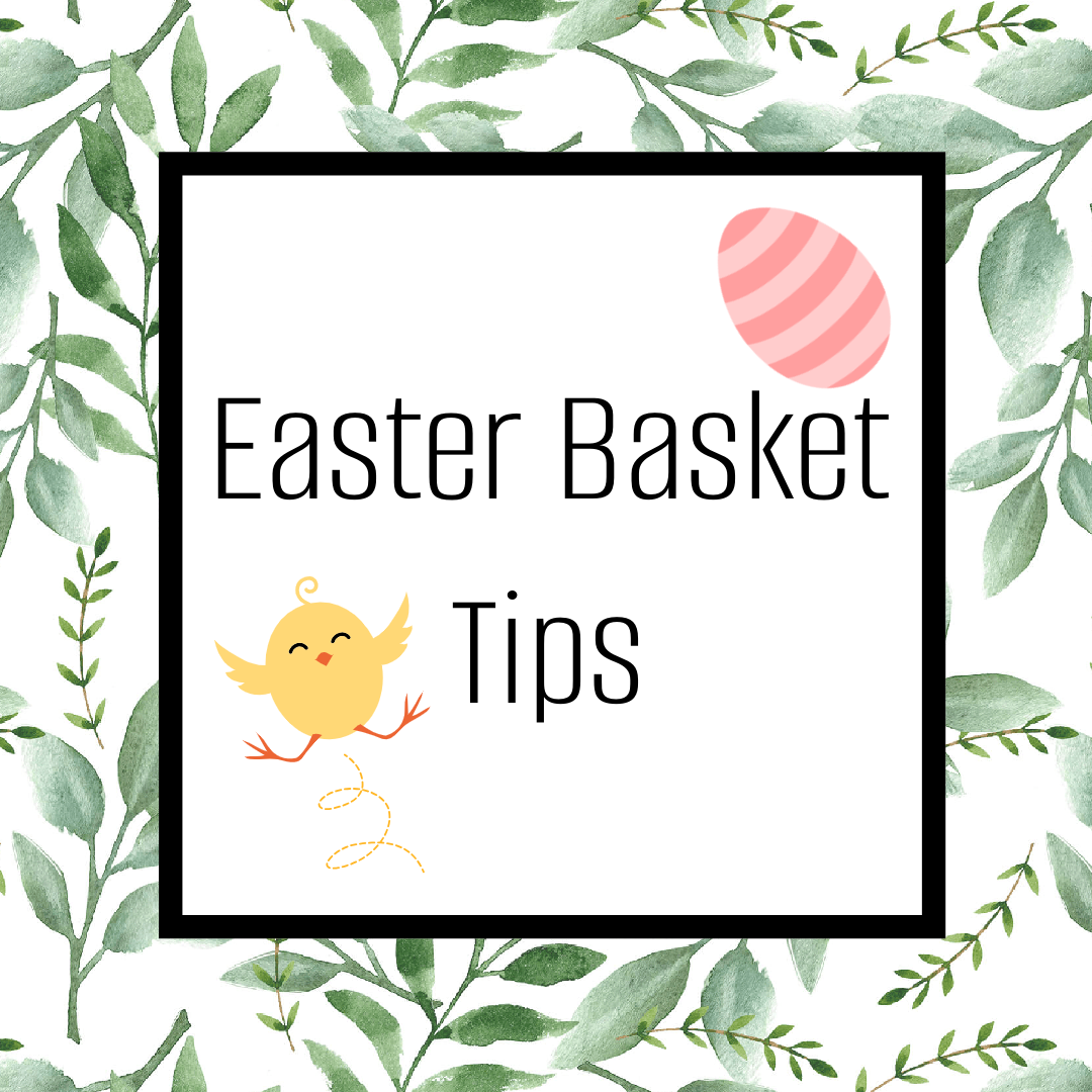 Easter Basket Tips #easter #easterbasketideas #girlgiftideas #boygiftideas