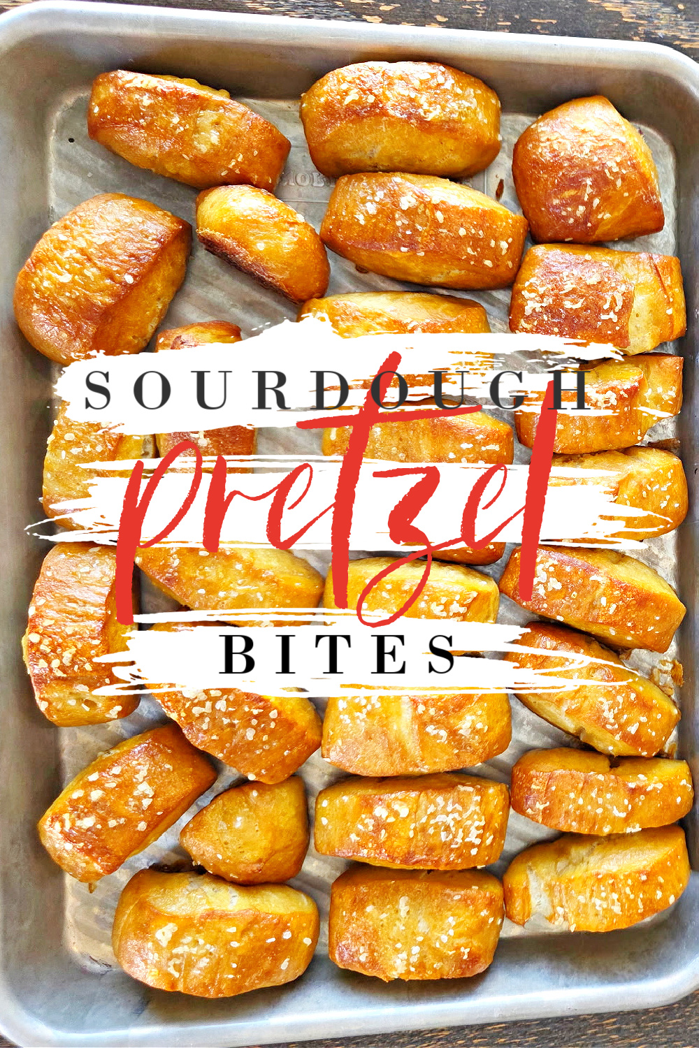 Sourdough Pretzel Bites #SOURDOUGH #pretzel #bites #recipe #appetizer #partyfood #snack