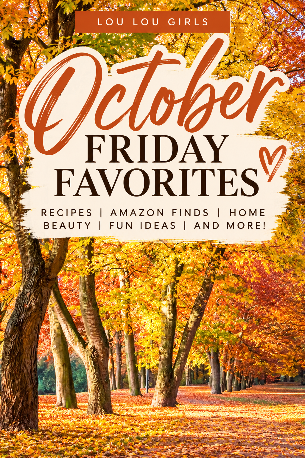 Friday Favorites – October Week 2