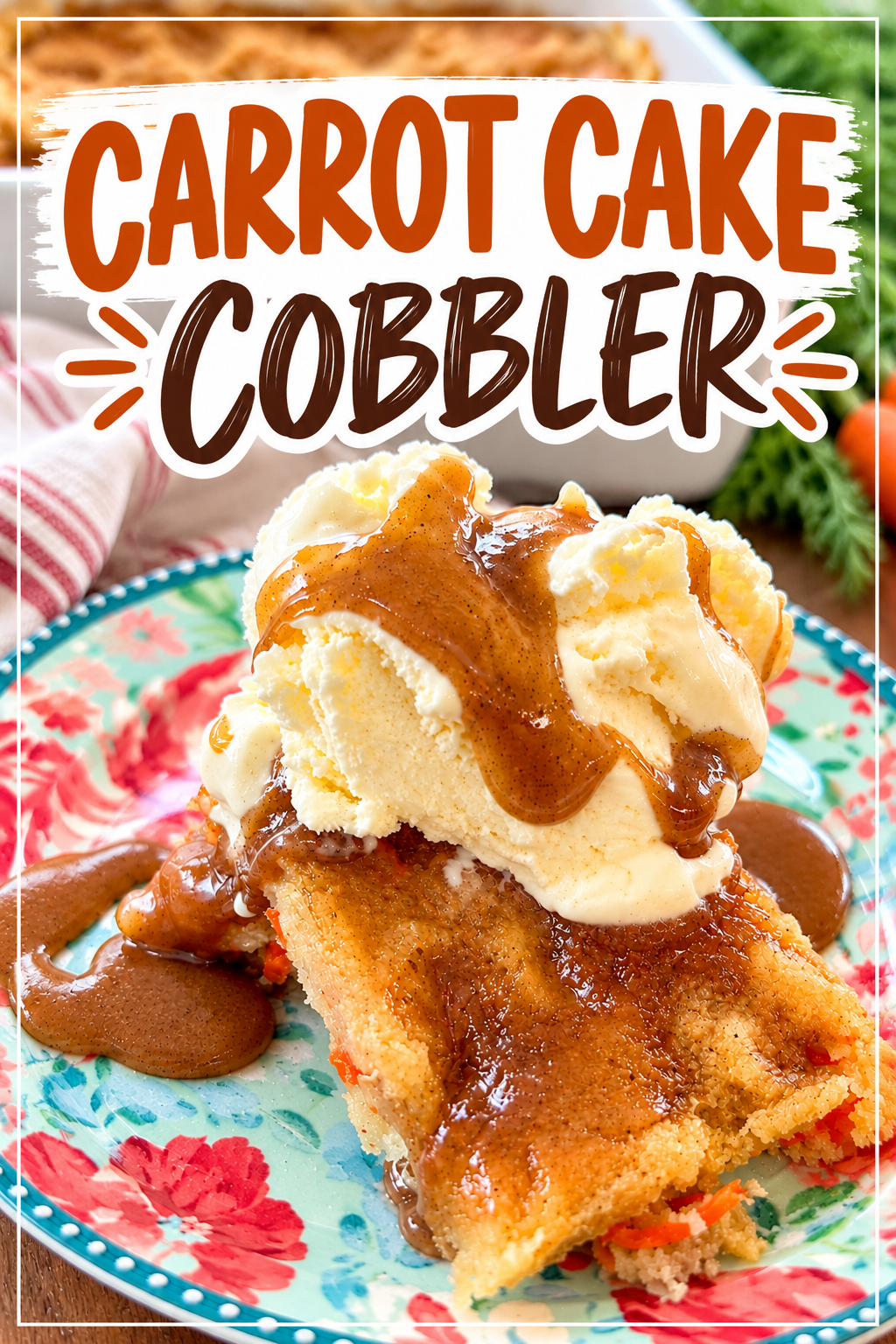 Carrot Cake Cobbler #carrot #cake #cobbler #recipe #dessert #recipe